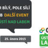 Přijďte na Únor bílý, pole sílí aneb další event Google Business Group Ústí nad Labem #2